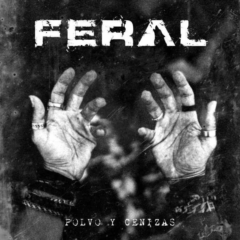 Feral - Polvo y Cenizas