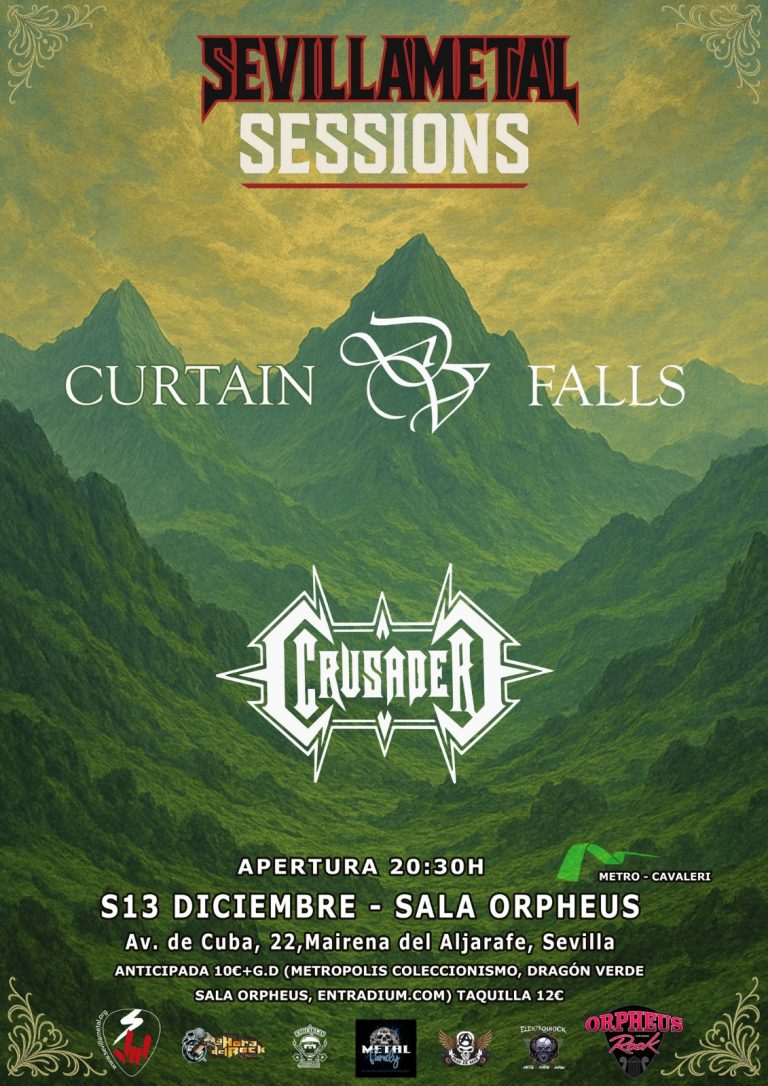 Cartel SevillaMetal Sessions - Curtain Falls y Crusader